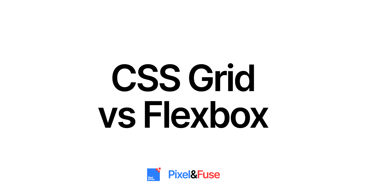 CSS Grid vs. Flexbox: A Pinoy Dev’s Guide to Web Layouts